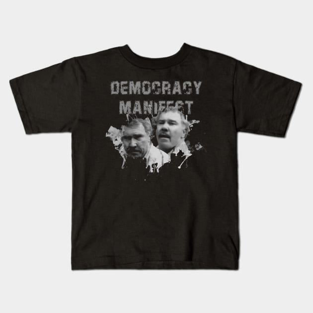 Democracy Manifest Kids T-Shirt by Beban Idup